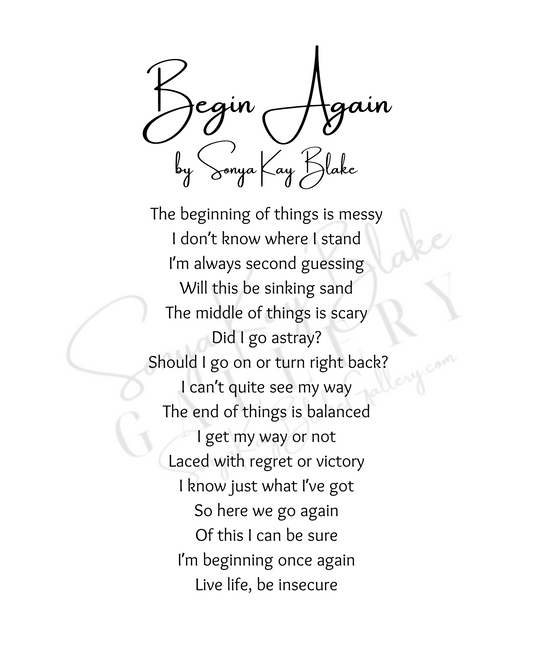 "Begin Again" Unframed Poetry Print