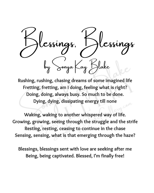 "Blessings, Blessings" Unframed Poetry Print