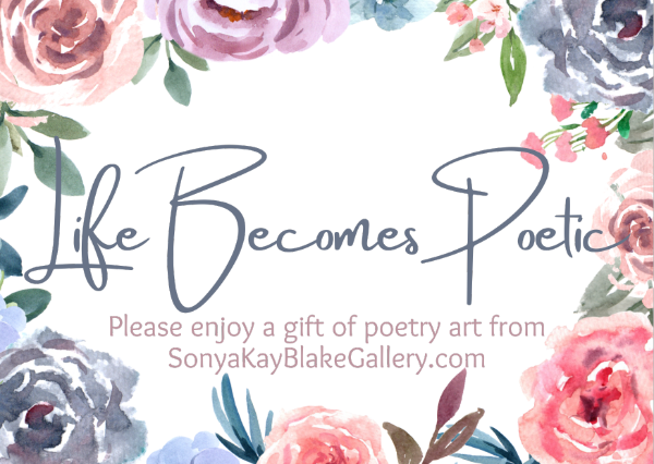 "Life Becomes Poetic" Gift Card