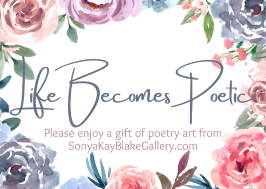 "Life Becomes Poetic" Gift Card