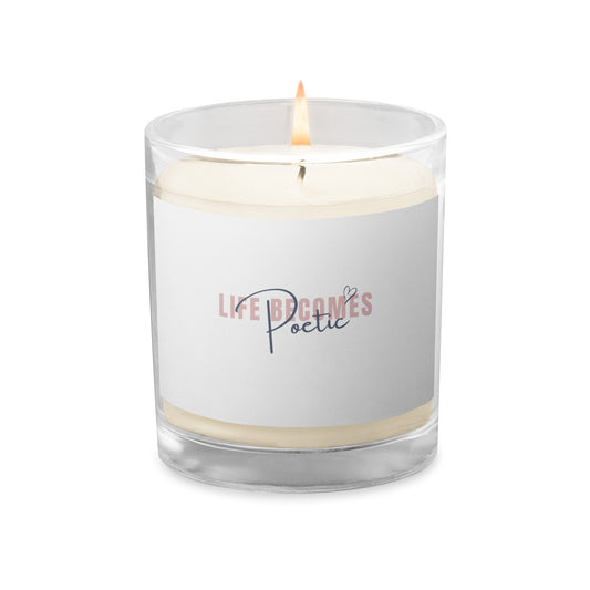 "Life Becomes Poetic" Soy Wax Candle